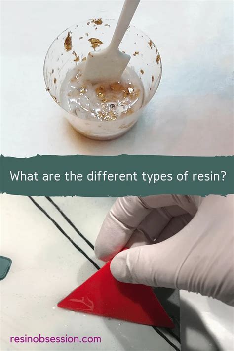 Types Of Resin: Discover the Different Types of .